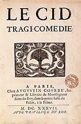 5 janvier 1637  Première du Cid de Corneille